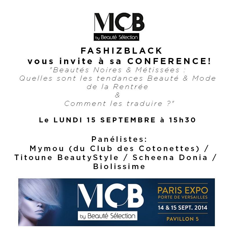 mcb beauté style conference fashiz black tendances de la rentrée noires et metisses